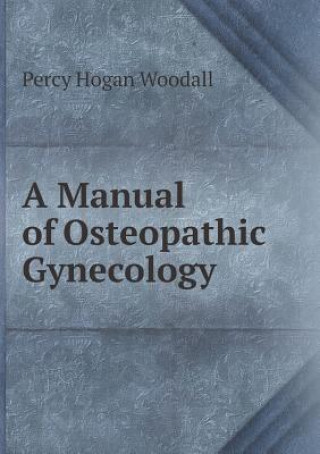 Manual of Osteopathic Gynecology