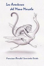 Las Aventuras Del Mono Marcelo