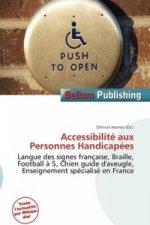 Accessibilit Aux Personnes Handicap Es