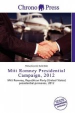 Mitt Romney Presidential Campaign, 2012