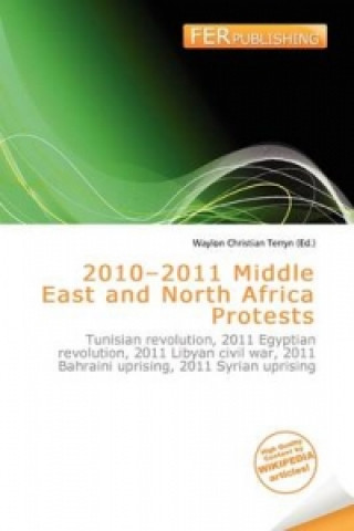 2010-2011 Middle East and North Africa Protests