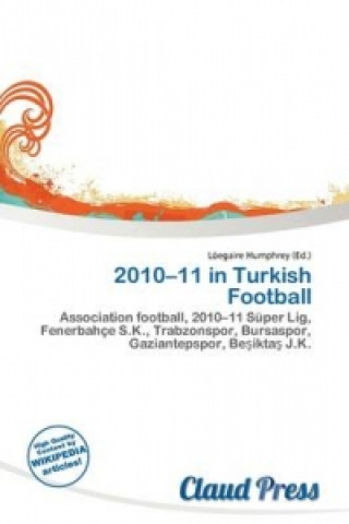 2010-11 in Turkish Football