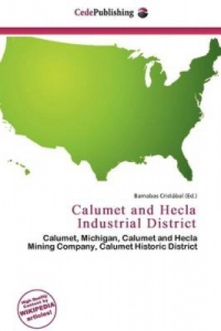 Calumet and Hecla Industrial District