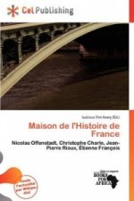 Maison de L'Histoire de France