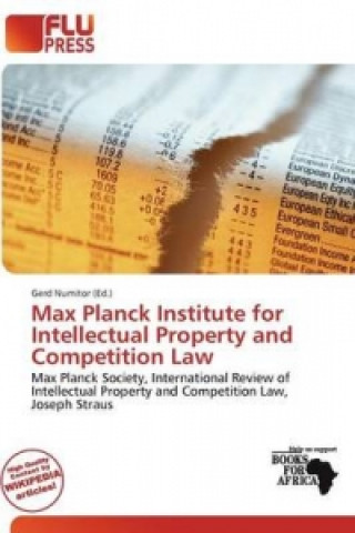 Max Planck Institute for Intellectual Property and Competition Law