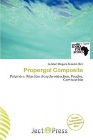Propergol Composite