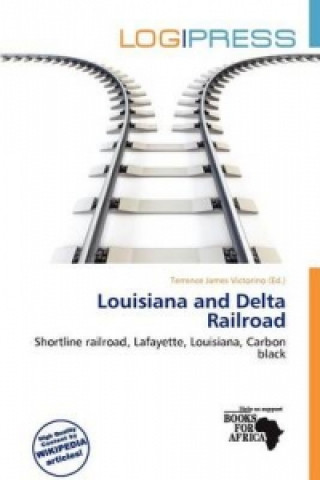 Louisiana and Delta Railroad