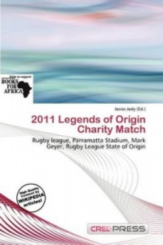 2011 Legends of Origin Charity Match