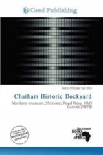 Chatham Historic Dockyard