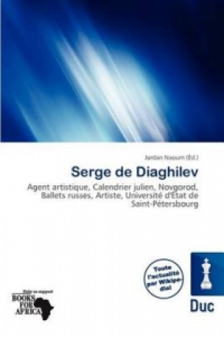 Serge de Diaghilev