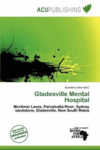 Gladesville Mental Hospital