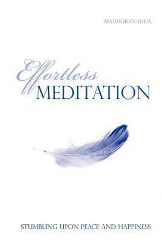 Effortless Meditation