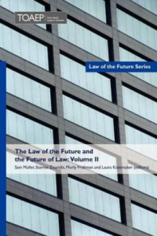 Law of the Future and the Future of Law
