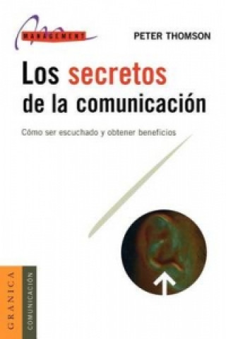 Los Secretos De La Comunicacion