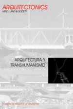 Arquitectura Y Transhumanismo