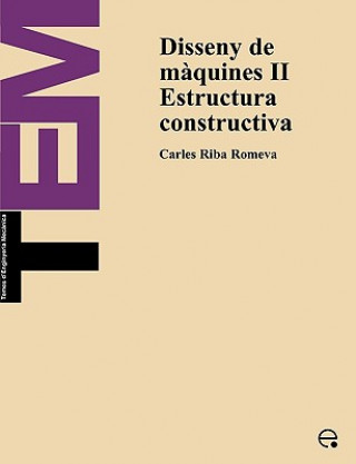 Disseny de Mquines II. Estructura Constructiva