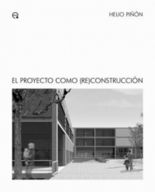 Proyecto Como (Re)Construccin