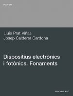 Dispositius Electronics I Fotonics. Fonaments