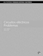 Circuitos Electricos. Problemas