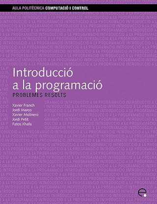Introducci a la Programaci. Problemes Resolts