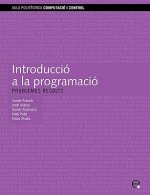 Introducci a la Programaci. Problemes Resolts