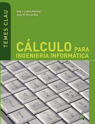 C Lculo Para Ingenier a Inform Tica