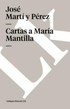 Cartas a Maria Mantilla