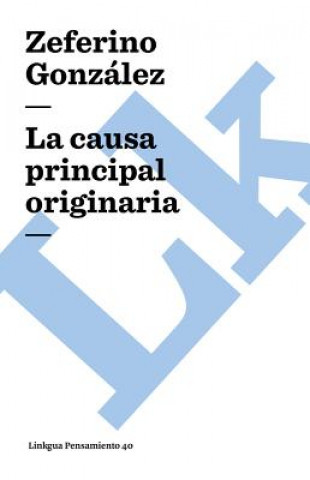 causa principal y originaria
