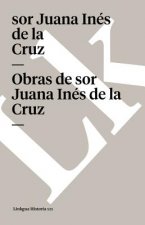 Obras de Sor Juana Ines de la Cruz