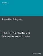ISPS Code - 3. Solving Emergencies on Ships