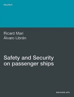 Safety and Security on Passenger Ships