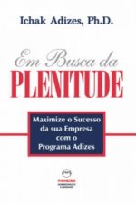 Em Busca da PLENITUDE [The Pursuit of Prime - Portuguese edition]