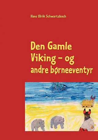 Den Gamle Viking