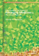 Principles and Practice of Antiaging Medicine for the Clinical Physician