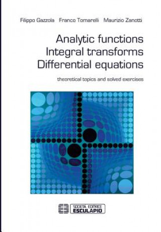 Analytic functions Integral transforms Differential equations