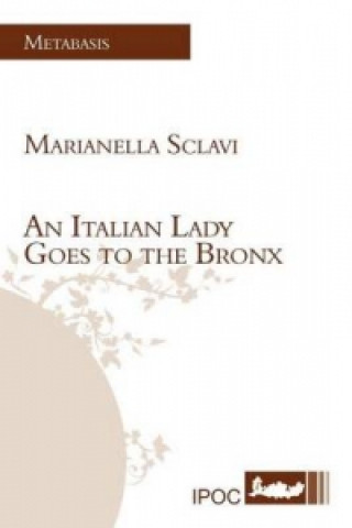 Italian Lady Goes to the Bronx