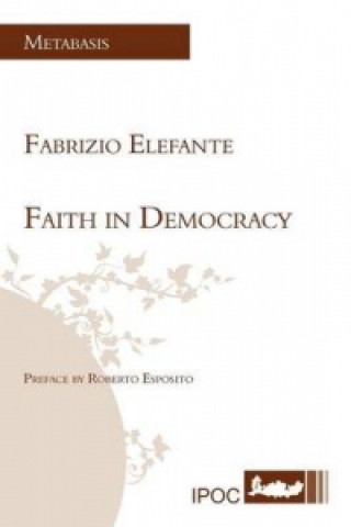 Faith in Democracy