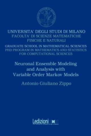 Neuronal Ensemble Modeling and Analysis with Variable Order Markov Models