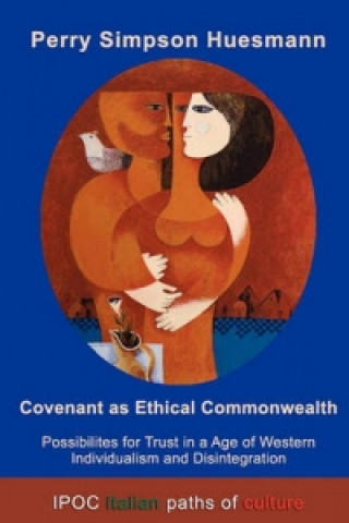 Covenant as Ethical Commonwealth