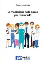 La Mediazione Nelle Cause Per Malasanita