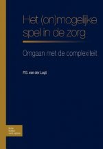 Het (On)Mogelijke Spel in de Zorg