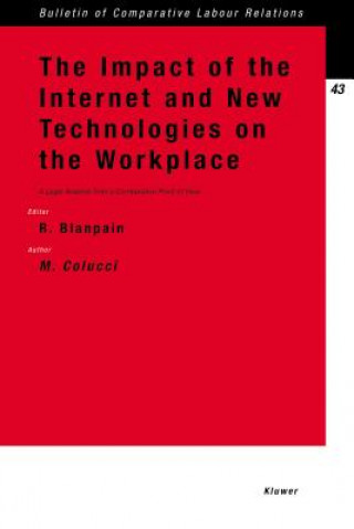 Impact of the Internet and New Technologies on the Workplace