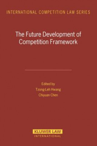 Future Development of Competition Framework