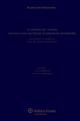 Vision of Taxes within and outside European Borders