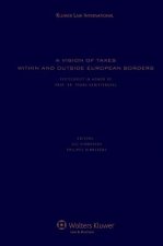 Vision of Taxes within and outside European Borders