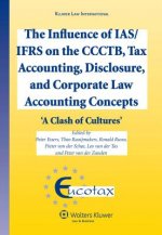 Influence of IAS/IFRS on the CCCTB, Tax Accounting, Disclosure and Corporate Law Accounting Concepts
