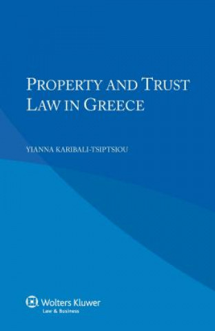 Property and Trust Law in Greece