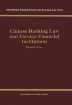 Chinese Banking Law and Foreign Financial Institutions