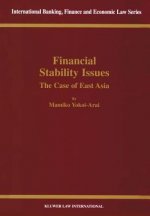 Financial Stability Issues: The Case of East Asia