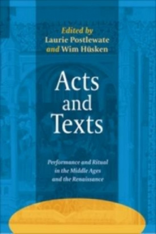 Acts and Texts